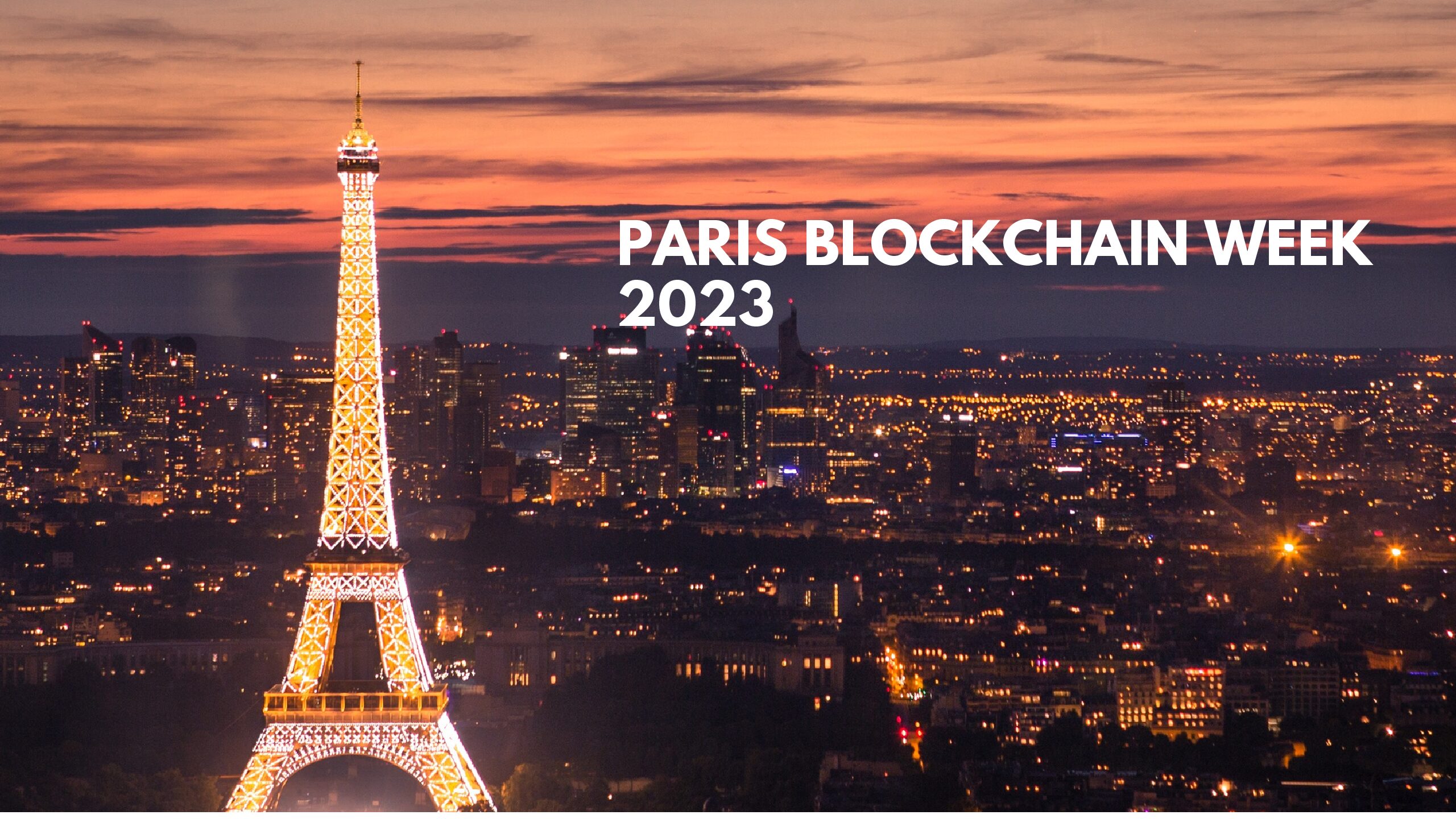 Paris Blockchain Week 2023: Here what you missed on first day